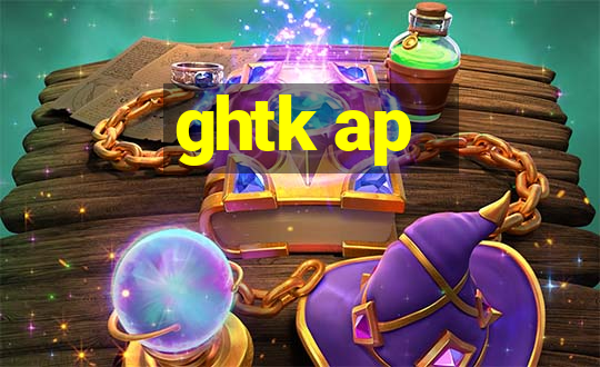 ghtk ap