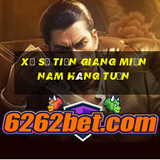 xổ số tiền giang miền nam hàng tuần