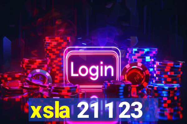 xsla 21 1 23