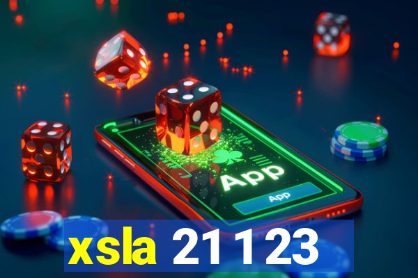 xsla 21 1 23