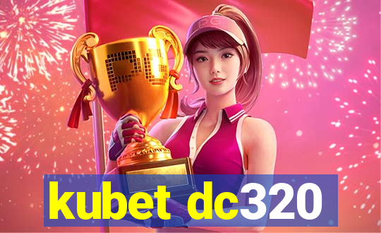 kubet dc320