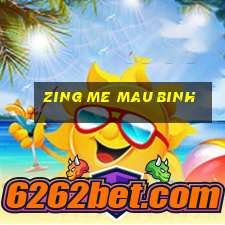 zing me mau binh