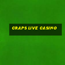 craps live casino