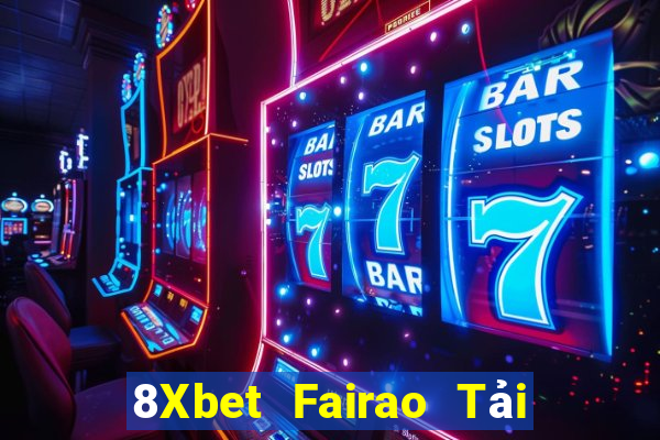 8Xbet Fairao Tải về miễn phí