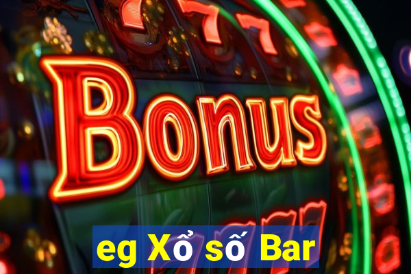 eg Xổ số Bar