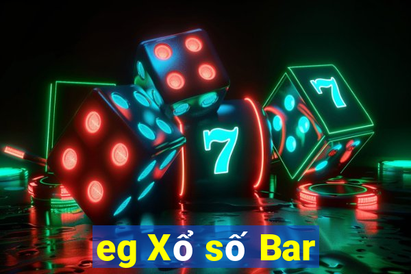 eg Xổ số Bar