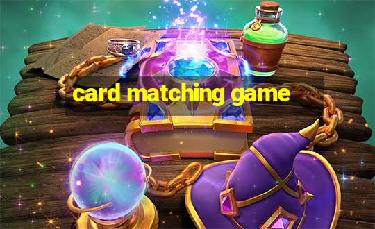 card matching game