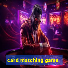 card matching game