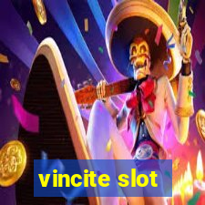 vincite slot