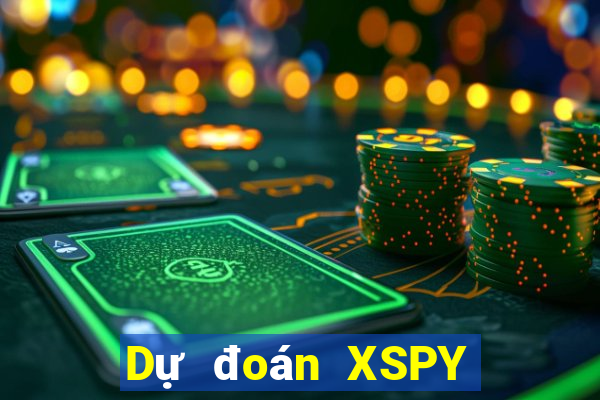 Dự đoán XSPY ngày 31