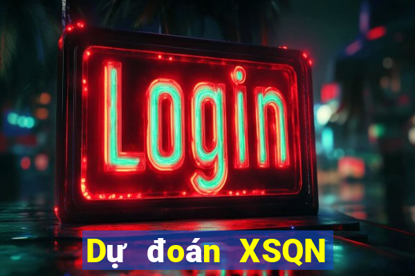 Dự đoán XSQN ngày 4