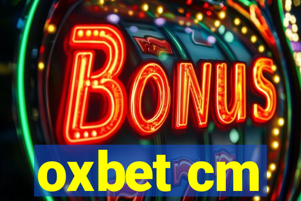 oxbet cm