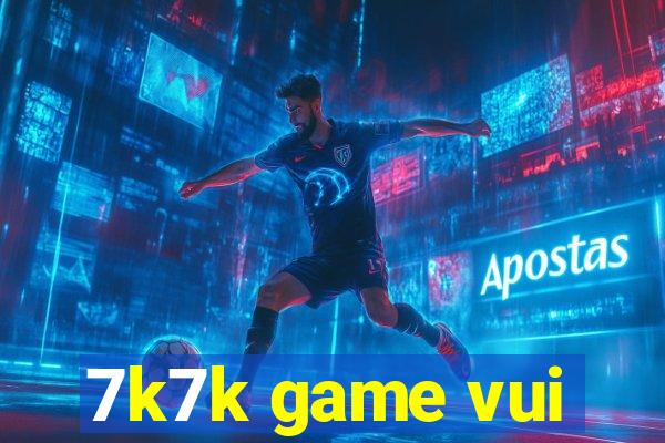 7k7k game vui