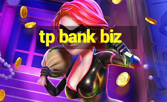 tp bank biz