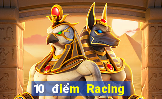 10 điểm Racing Tải về