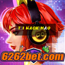 tải hack não