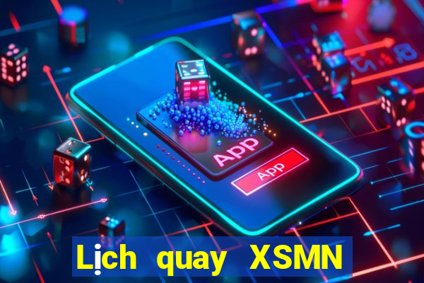 Lịch quay XSMN ngày 19