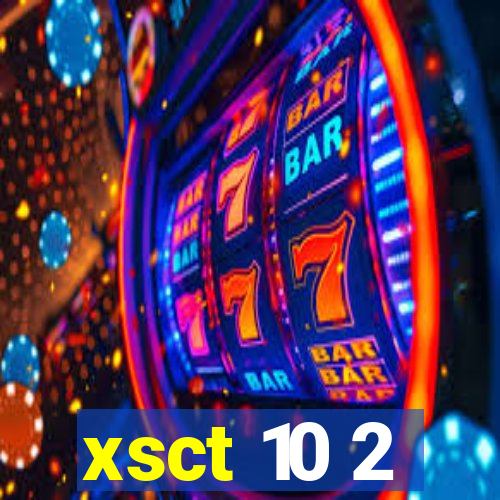 xsct 10 2