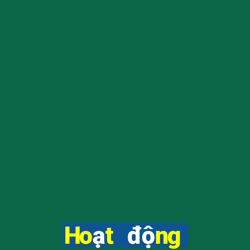 Hoạt động sòng bạc