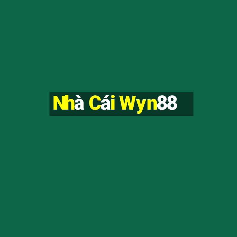 Nhà Cái Wyn88