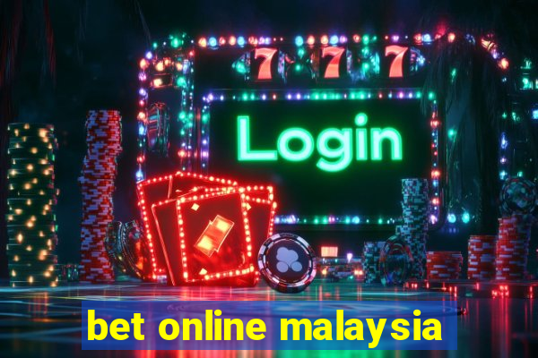 bet online malaysia