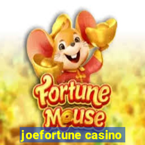 joefortune casino