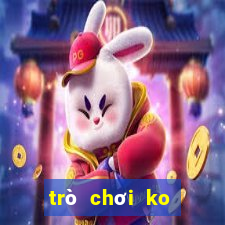 trò chơi ko cần tải