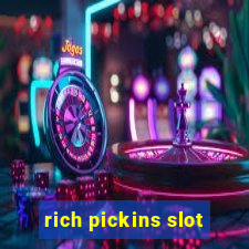 rich pickins slot