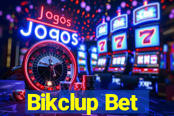 Bikclup Bet