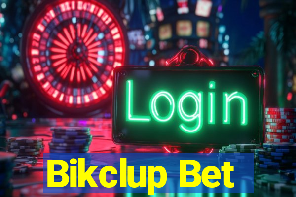 Bikclup Bet