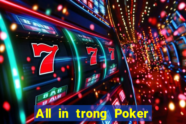 All in trong Poker là gì