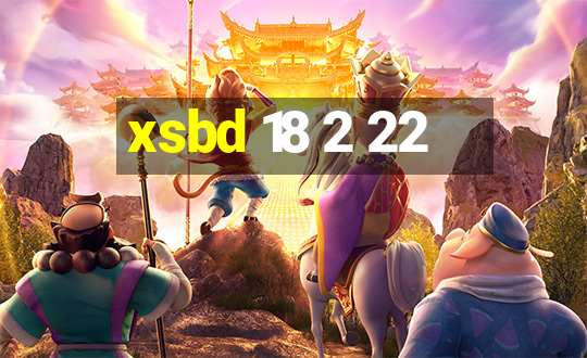 xsbd 18 2 22