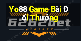 Yo88 Game Bài Đổi Thưởng