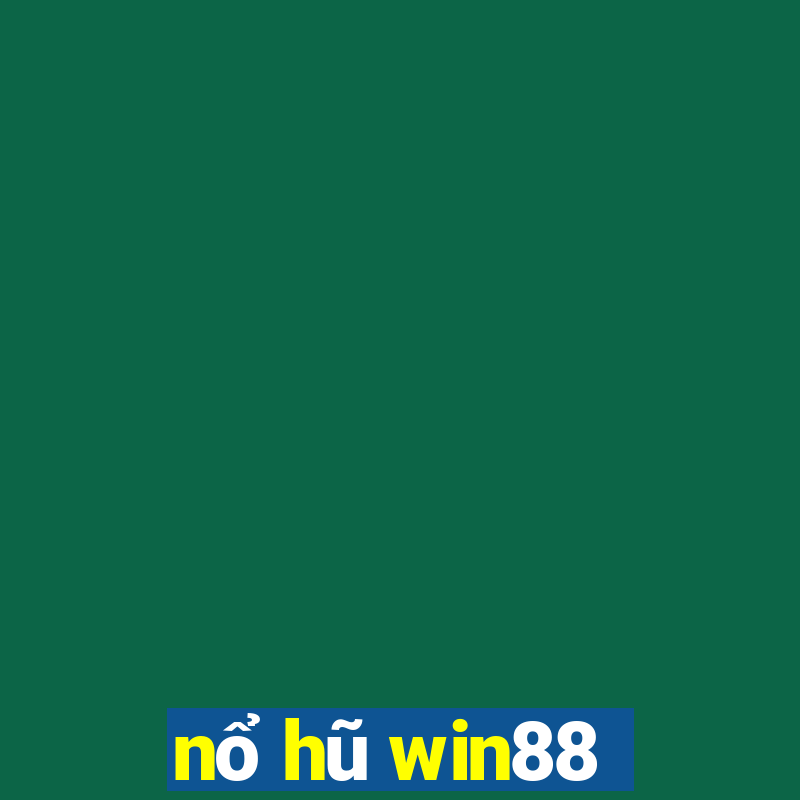 nổ hũ win88