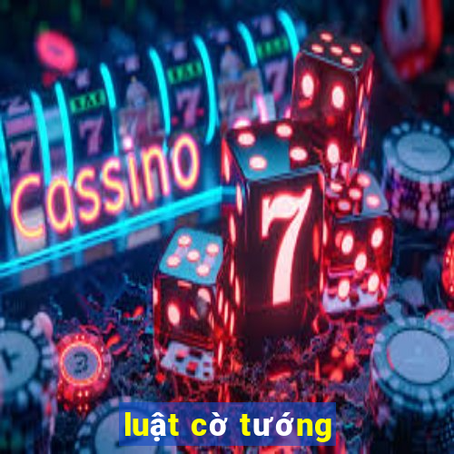 luật cờ tướng