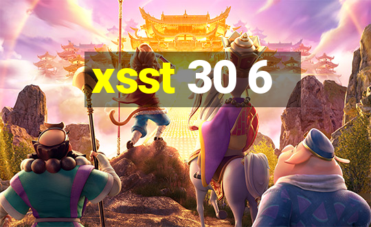 xsst 30 6