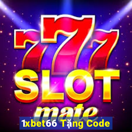 1xbet66 Tặng Code