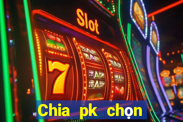 Chia pk chọn Fun88 nào có trên