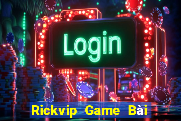 Rickvip Game Bài Có Code