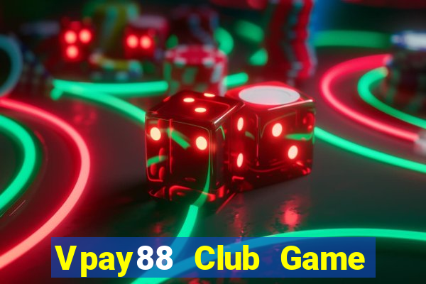 Vpay88 Club Game Bài Manclub