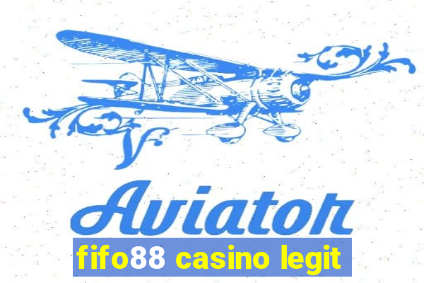 fifo88 casino legit