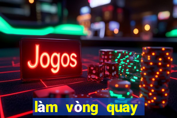 làm vòng quay may mắn