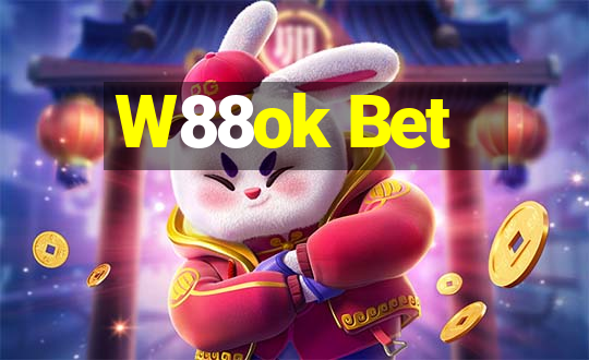 W88ok Bet