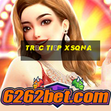 Trực tiếp XSQNA