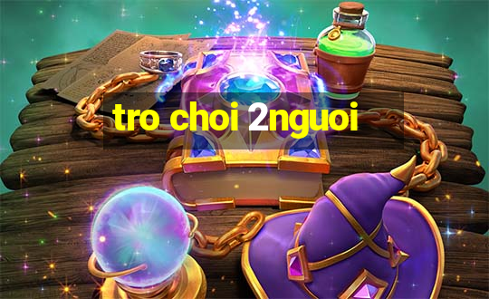 tro choi 2nguoi