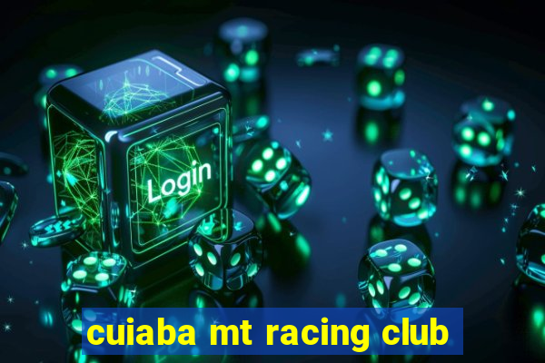 cuiaba mt racing club