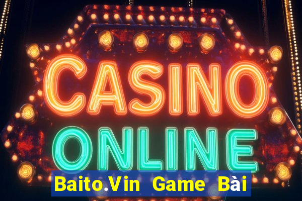 Baito.Vin Game Bài Mậu Binh