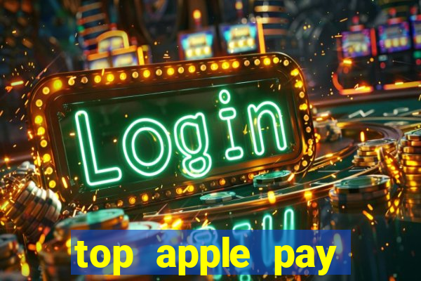 top apple pay online casino