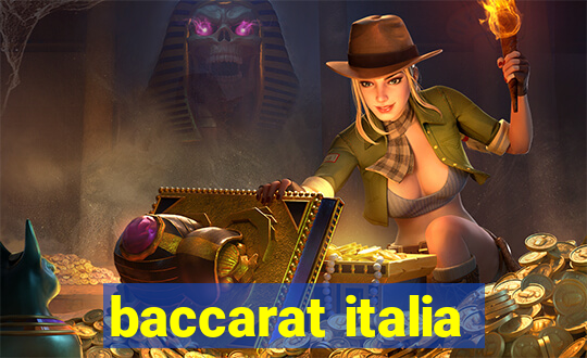 baccarat italia