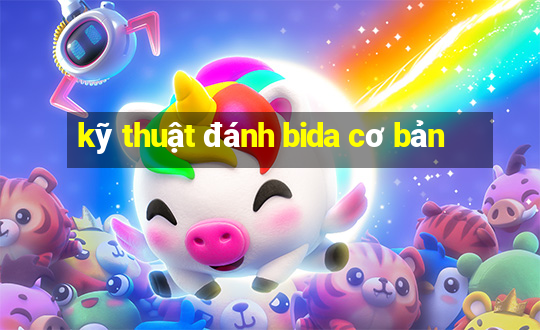 kỹ thuật đánh bida cơ bản